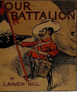 Our Battalion Being Some Slight Impressions of His Majesty's Auxiliary Forces, in Camp and Elsewhere Our Battalion Being Some Slight Impressions of His Majesty's Auxiliary Forces, in Camp and Elsewhere