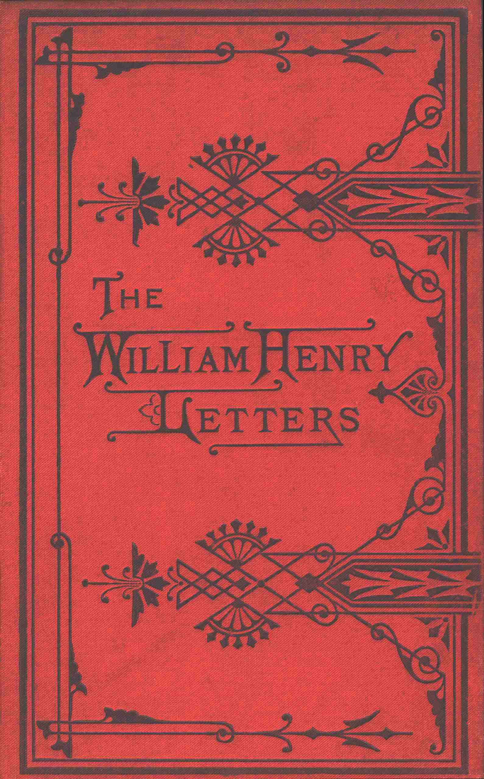 The William Henry Letters The William Henry Letters