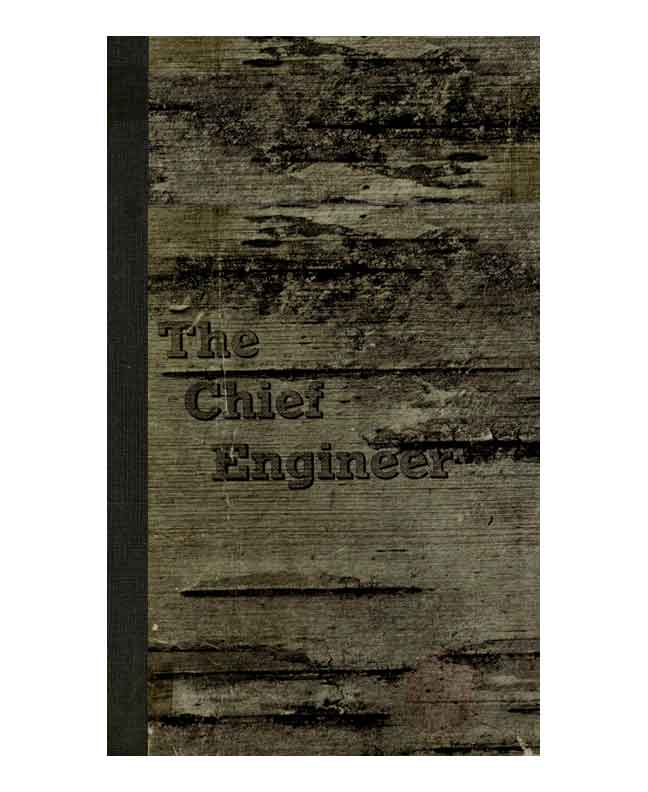 The Chief Engineer The Chief Engineer