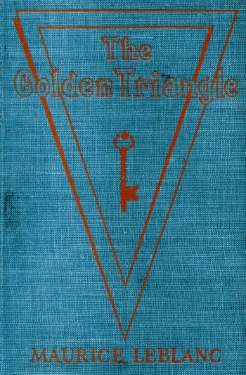 The Golden Triangle: The Return of Arsène Lupin The Golden Triangle: The Return of Arsène Lupin