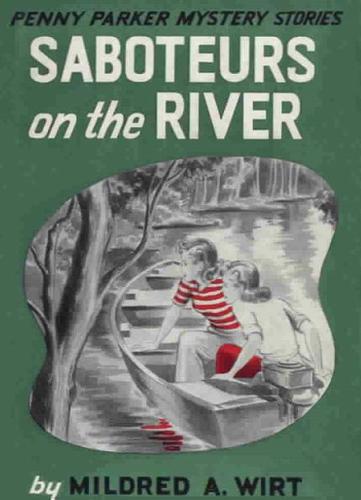 Saboteurs on the River Saboteurs on the River