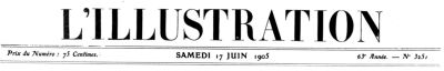 L'Illustration, No. 3251, 17 Juin 1905 L'Illustration, No. 3251, 17 Juin 1905