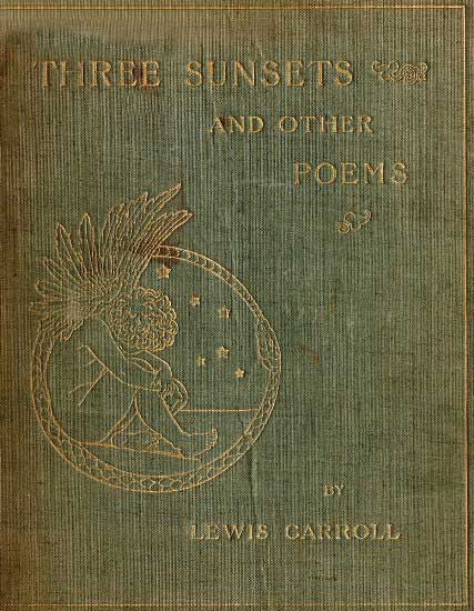 Three Sunsets and Other Poems Three Sunsets and Other Poems
