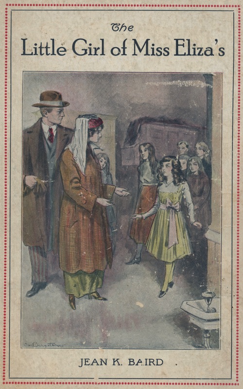 That Little Girl of Miss Eliza's: A Story for Young People That Little Girl of Miss Eliza's: A Story for Young People