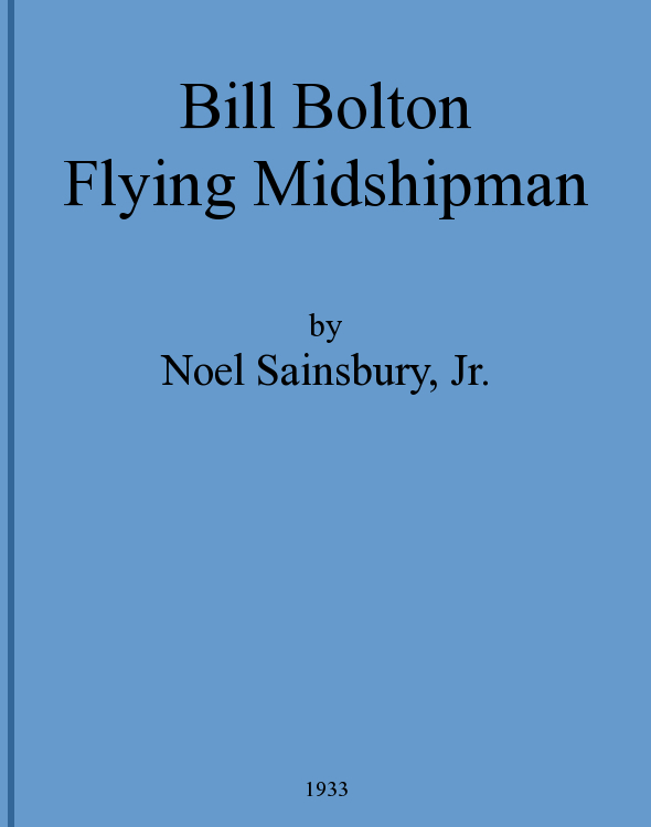 Bill Bolton—Flying Midshipman Bill Bolton—Flying Midshipman
