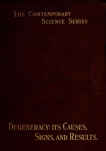 Degeneracy: Its Causes, Signs and Results
