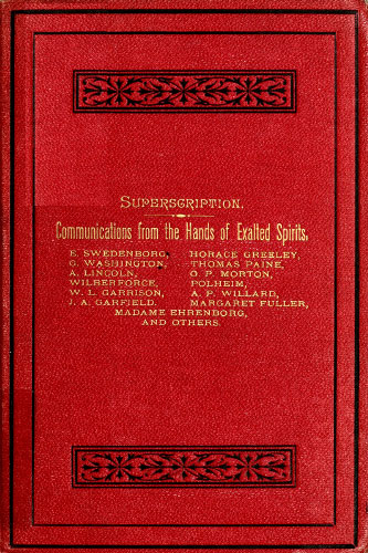 A Book Written by the Spirits of the So-Called Dead A Book Written by the Spirits of the So-Called Dead