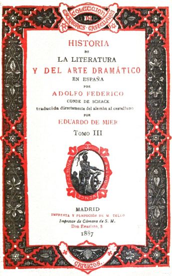 Historia de la literatura y del arte dramático en España, tomo III Historia de la literatura y del arte dramático en España, tomo III