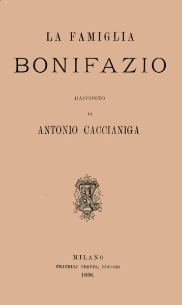 La famiglia Bonifazio; racconto La famiglia Bonifazio; racconto