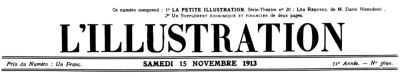L'Illustration, No. 3690, 15 Novembre 1913 L'Illustration, No. 3690, 15 Novembre 1913