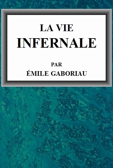 La vie infernale 1. Pascale et Marguerite; 2. Lia d'Argelès La vie infernale 1. Pascale et Marguerite; 2. Lia d'Argelès