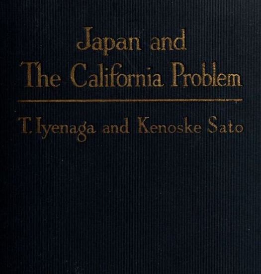Japan and the California Problem Japan and the California Problem