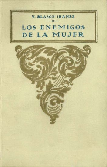 Los enemigos de la mujer Los enemigos de la mujer