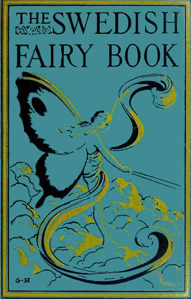 The Swedish Fairy Book The Swedish Fairy Book