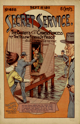 The Bradys After a Chinese Princess; Or, The Yellow Fiends of 'Frisco The Bradys After a Chinese Princess; Or, The Yellow Fiends of 'Frisco