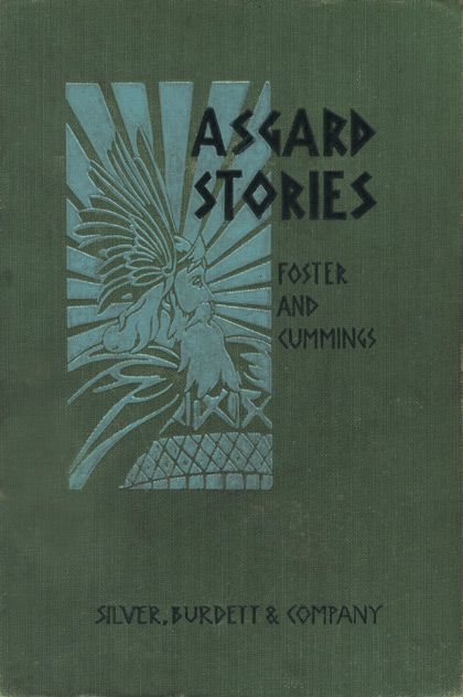 Asgard Stories: Tales from Norse Mythology Asgard Stories: Tales from Norse Mythology