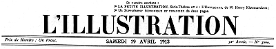 L'Illustration, No. 3660, 19 Avril 1913 L'Illustration, No. 3660, 19 Avril 1913