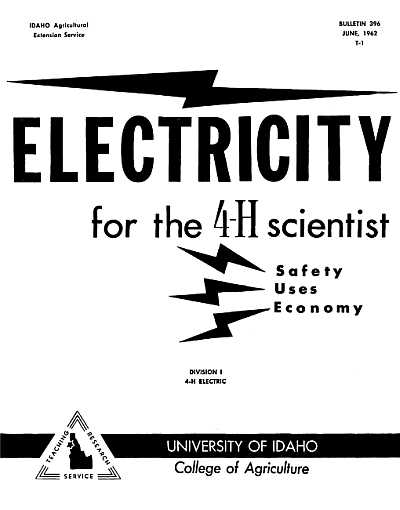 Electricity for the 4-H Scientist Electricity for the 4-H Scientist