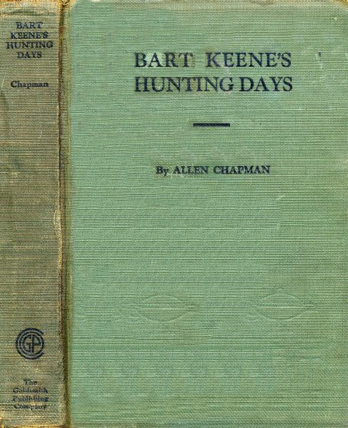 Allen Chapman - Bart Keene'in Av Günleri; veya, Darewell Arkadaşları Kış Kampında