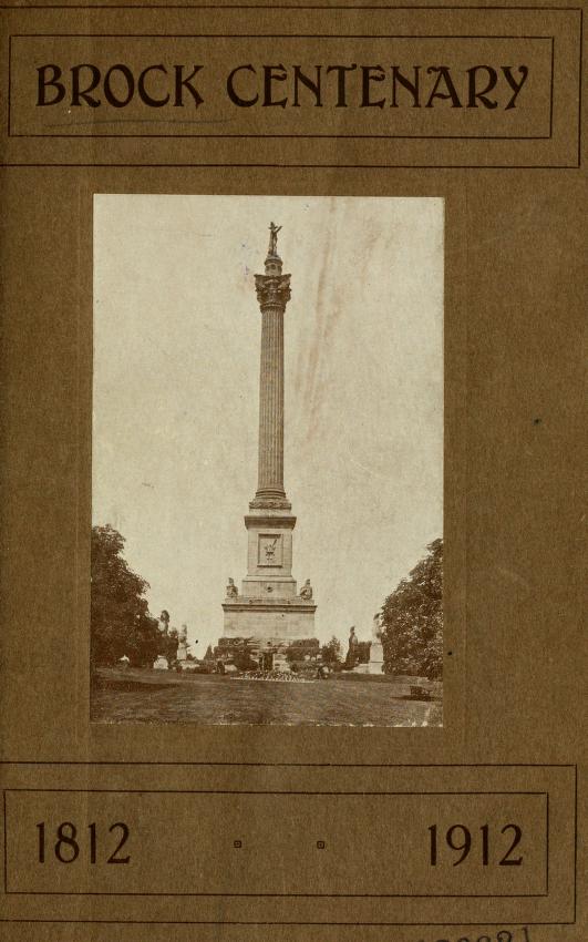 Brock Centenary, 1812-1912 Brock Centenary, 1812-1912