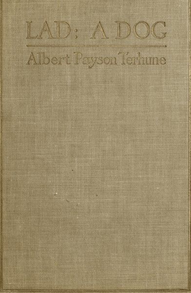 Albert Payson Terhune - Çocuk: Bir Köpek
