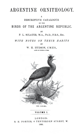 Argentine Ornithology, Volume 1 (of 2) A descriptive catalogue of the birds of the Argentine Republic. Argentine Ornithology, Volume 1 (of 2) A descriptive catalogue of the birds of the Argentine Republic.
