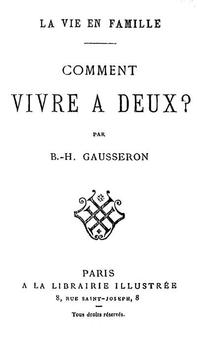 La Vie en Famille: Comment Vivre à Deux? La Vie en Famille: Comment Vivre à Deux?
