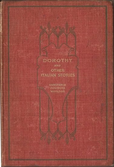 Dorothy, and Other Italian Stories Dorothy, and Other Italian Stories