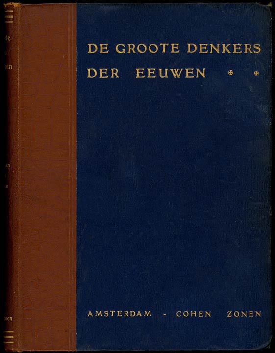 De wijzen van het Oosten
Brahmanisme, Boeddhisme, Chineesche philosophie, Mazdeïsme