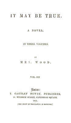 It May Be True, Vol. 3 (of 3)