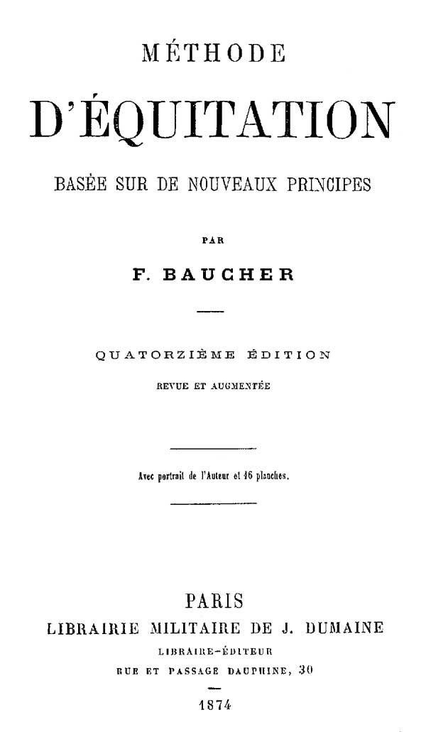 Méthode d'équitation basée sur de nouveaux principes