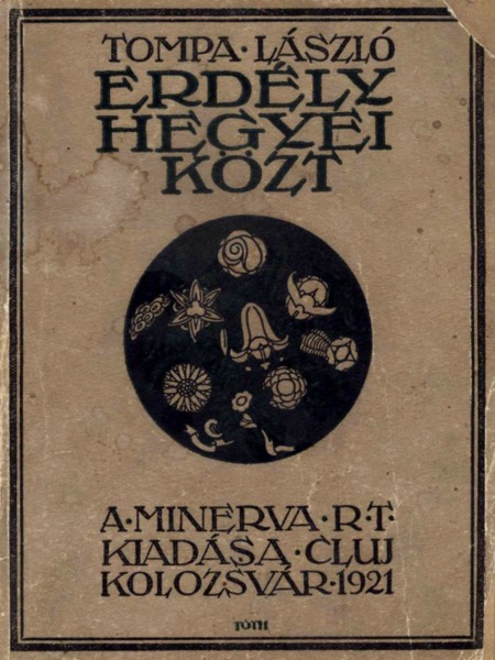 Erdély hegyei közt