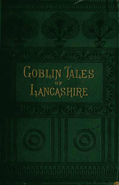 Lancashire'ın Peri Hikayeleri Lancashire'ın Peri Hikayeleri