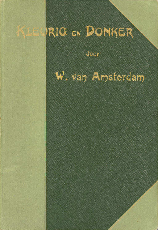 Willem van Amsterdam - Renkli ve Karanlık