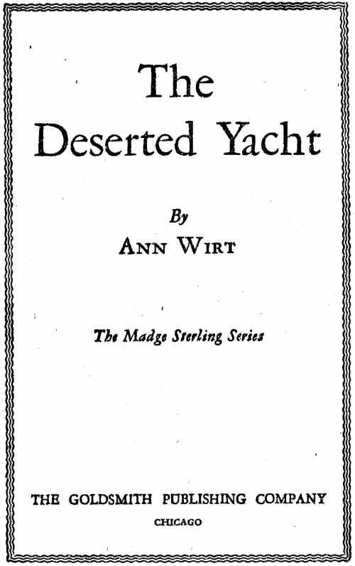 The Deserted Yacht
Madge Sterling Series, #2