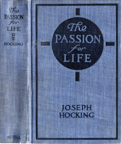 The Passion for Life The Passion for Life