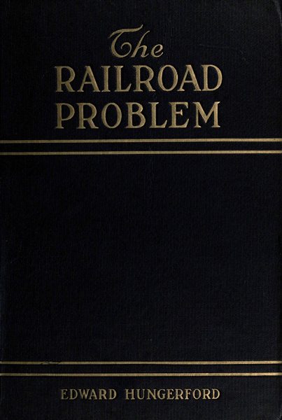 The Railroad Problem The Railroad Problem