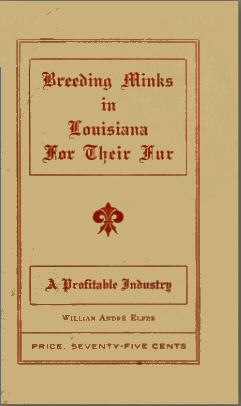 Breeding minks in Louisiana for their fur: A profitable industry