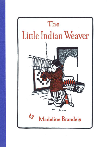 The Little Indian Weaver The Little Indian Weaver