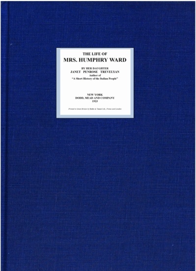 The Life of Mrs. Humphry Ward The Life of Mrs. Humphry Ward
