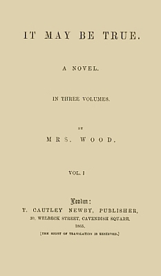 It May Be True, Vol. 1 (of 3) It May Be True, Vol. 1 (of 3)