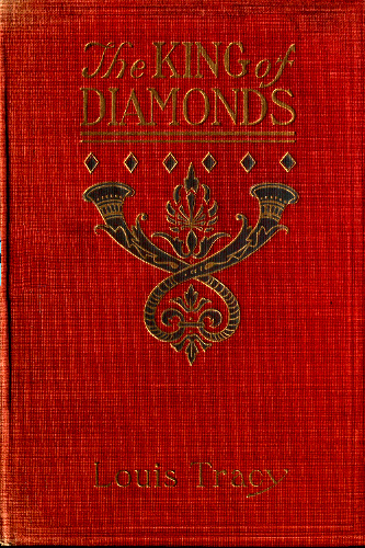The King of Diamonds: A Tale of Mystery and Adventure The King of Diamonds: A Tale of Mystery and Adventure