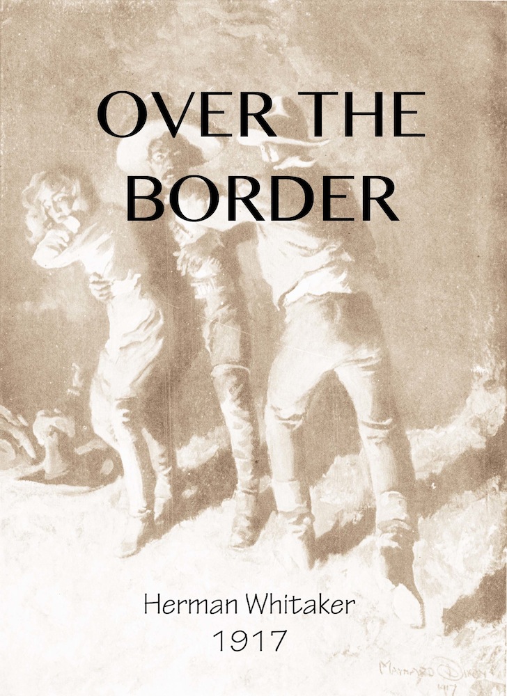 Over the Border: A Novel Over the Border: A Novel