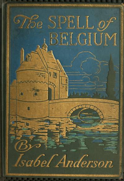 The Spell of Belgium The Spell of Belgium