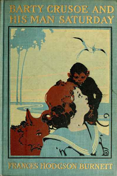 Barty Crusoe and His Man Saturday Barty Crusoe and His Man Saturday