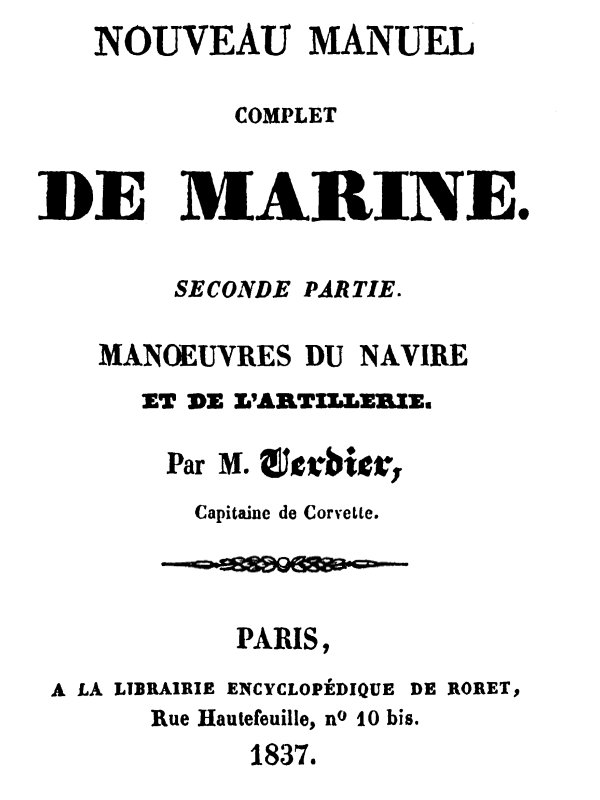 Nouveau manuel complet de marine, seconde partie: manoeuvres Nouveau manuel complet de marine, seconde partie: manoeuvres