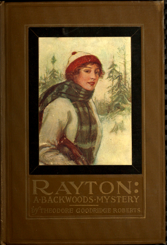 Rayton: A Backwoods Mystery Rayton: A Backwoods Mystery