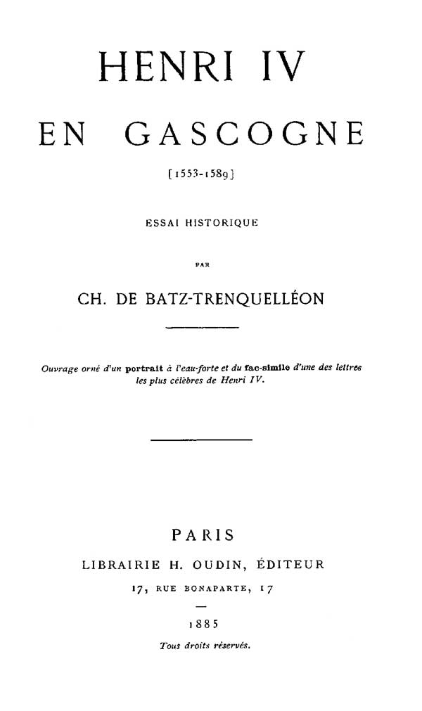 Henri IV en Gascogne (1553-1589) Henri IV en Gascogne (1553-1589)