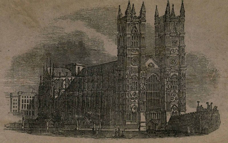 Historical Description of Westminster Abbey, Its Monuments and Curiosities Historical Description of Westminster Abbey, Its Monuments and Curiosities
