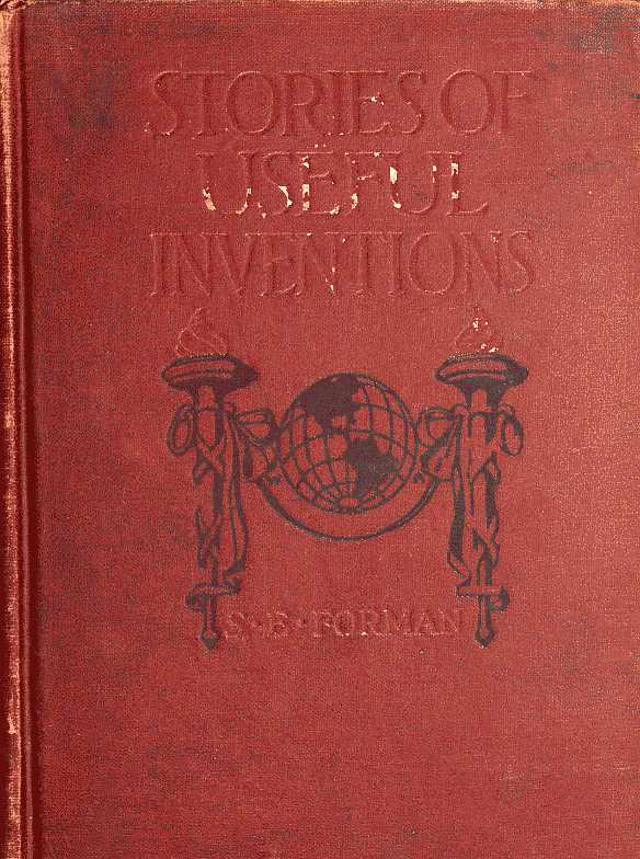 Stories of Useful Inventions Stories of Useful Inventions